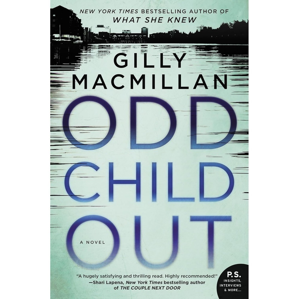 Odd Child Out: A Novel by Macmillan, Gilly
